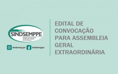 Edital de Convocação para Assembleia Geral Extraordinária