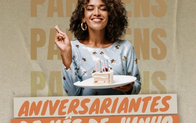 Aniversariante de Junho - Parabéns, servidores e servidoras!